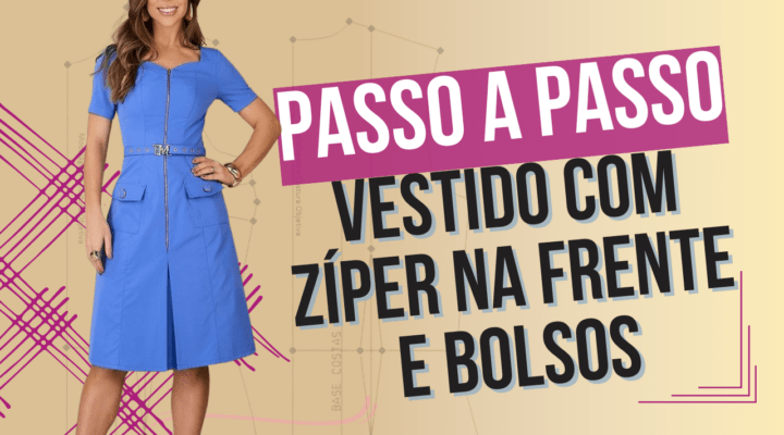 VESTIDO COM ZÍPER NA FRENTE E BOLSOS – Passo a Passo 141