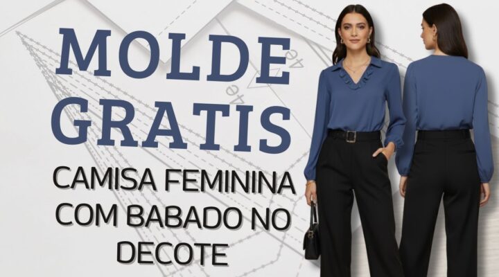 Molde Grátis 1 – Camisa Feminina com Babado no Decote